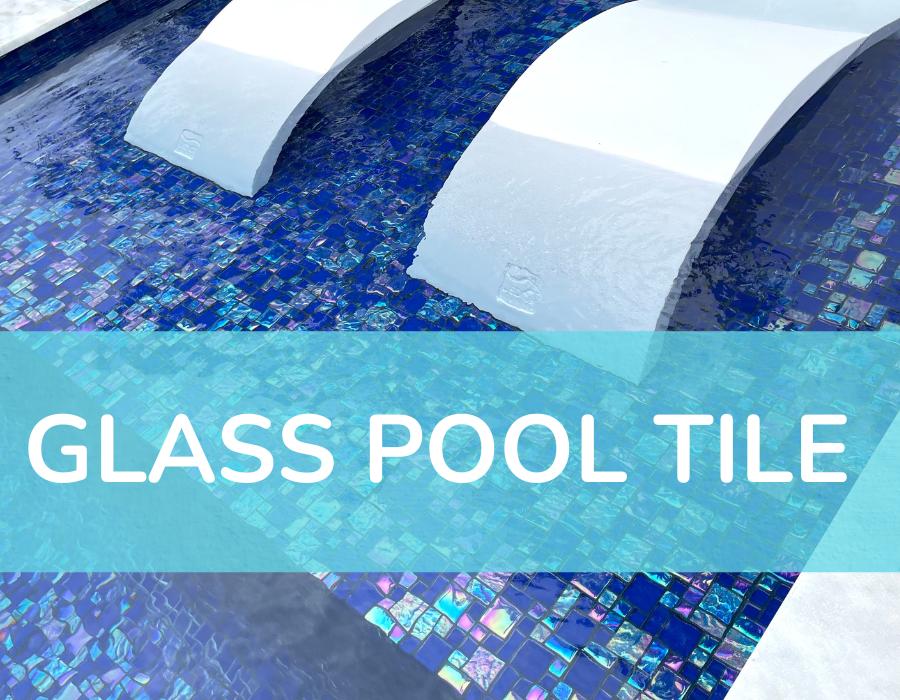 Glass Pool Tiles